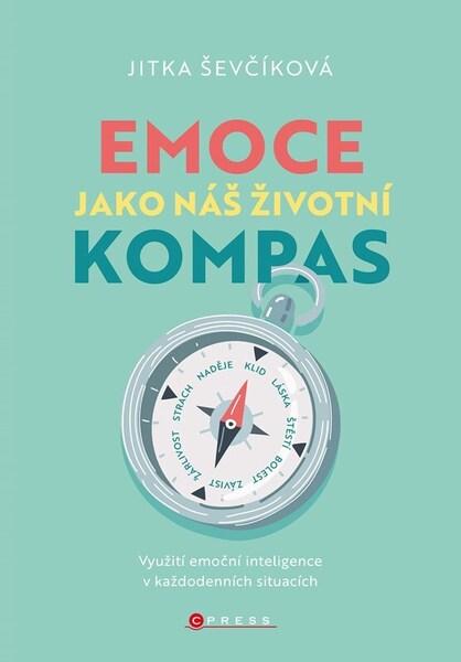 Emoce jako náš životní kompas - 9788026449096