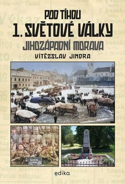 Pod tíhou 1. světové války - 9788026619109