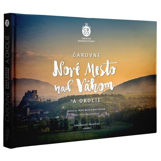 Levně Čarovné Nové Mesto nad Váhom a okolie