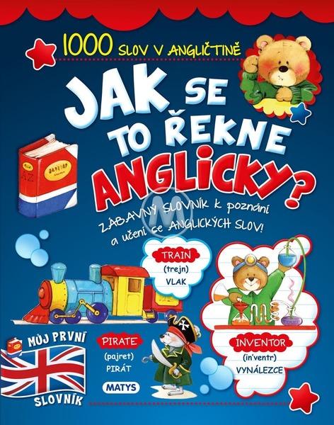 Levně Jak se to řekne anglicky?