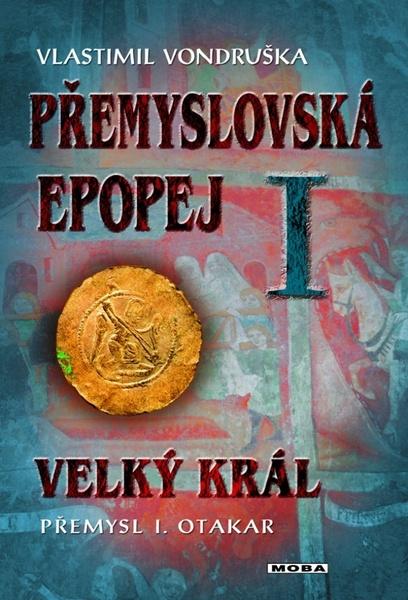 Levně Přemyslovská epopej I