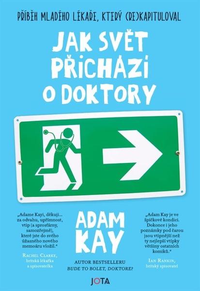 Levně Jak svět přichází o doktory