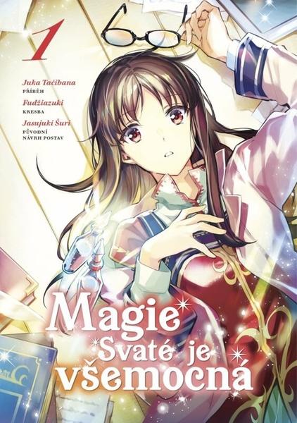 Magie Svaté je všemocná - 9788027723201