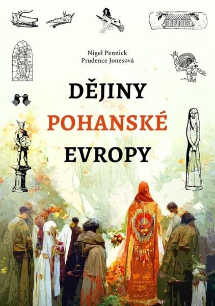 Levně Dějiny pohanské Evropy