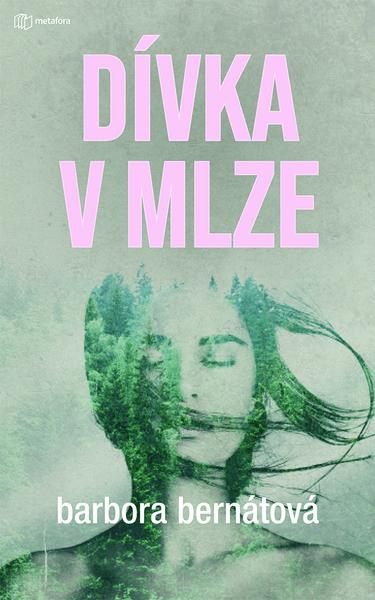 Levně Dívka v mlze