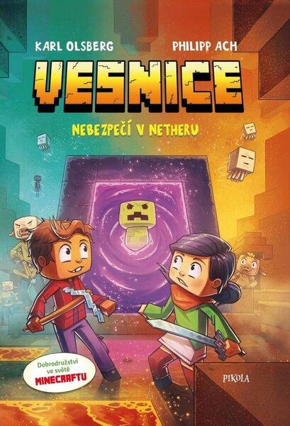 Minecraft Vesnice Nebezpečí v Netheru - 9788024290928