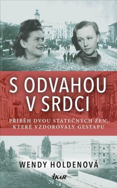 S odvahou v srdci - 9788024951508