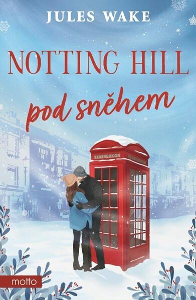 Notting Hill pod sněhem - 9788026725404