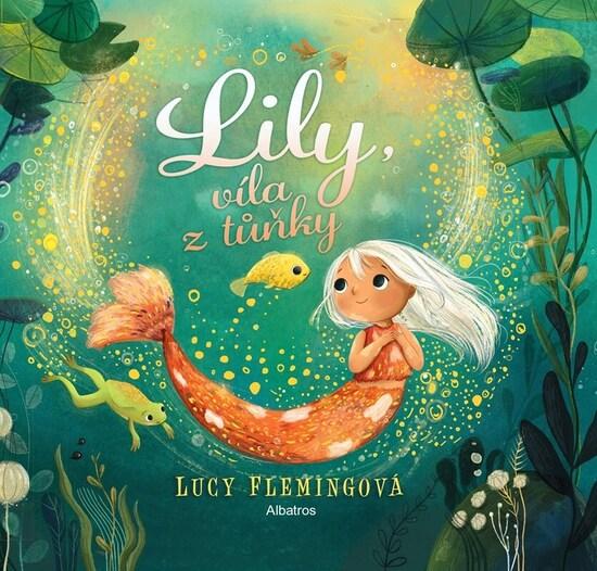 Lily, víla z tůňky - 9788000071732