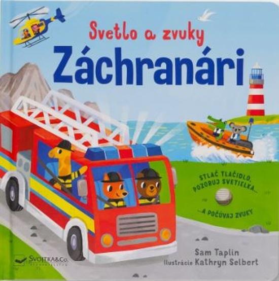 Levně Svetlo a zvuky Záchranári