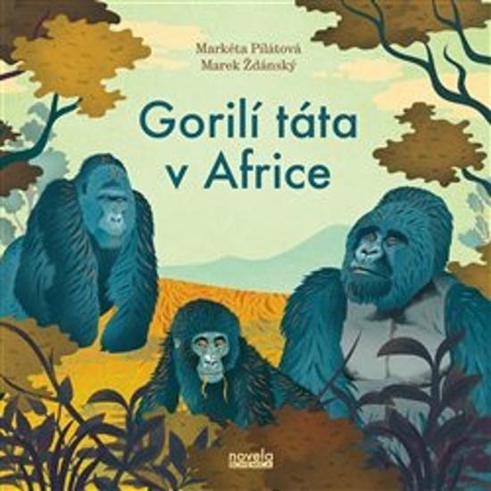 Gorilí táta v Africe - 9788088322214