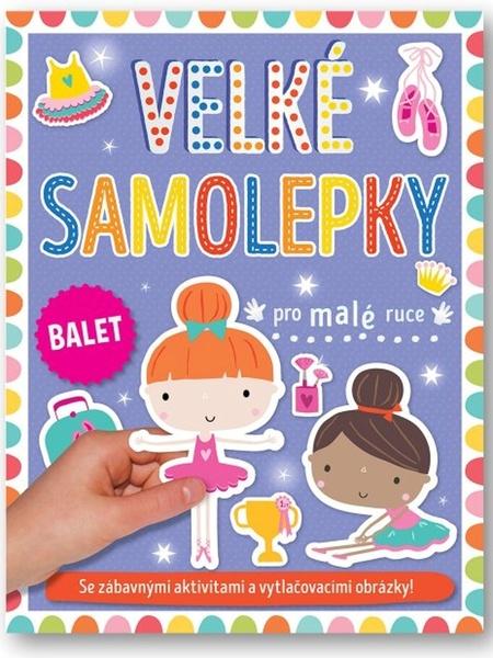 Levně Svojtka Velké samolepky pro malé ruce Balet