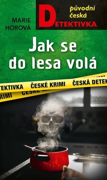 Levně Jak se do lesa volá