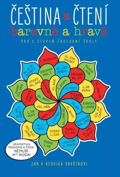 Čeština a čtení Barevně a hravě - 9788090861473