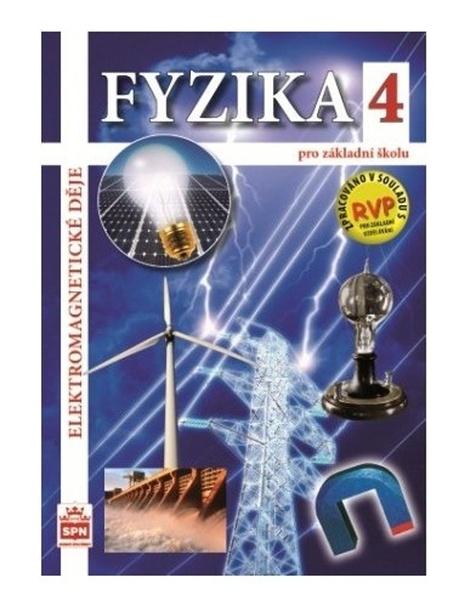 Levně Fyzika 4 pro základní školu RVP
