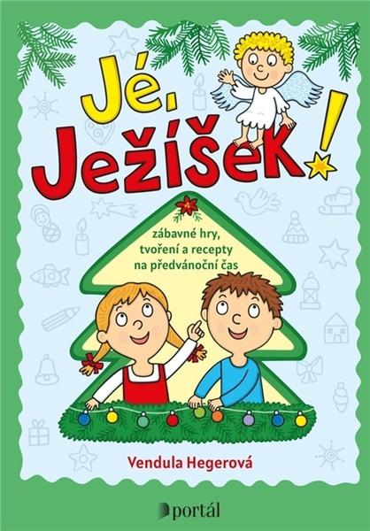 Levně Jé, Ježíšek!