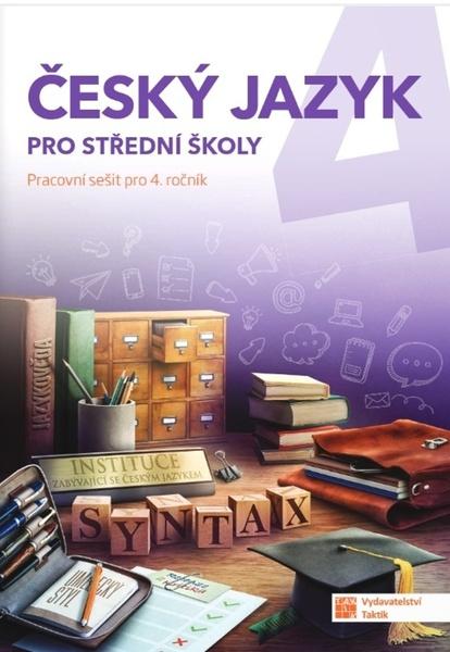 Český jazyk 4 pro střední školy - 9788075633040