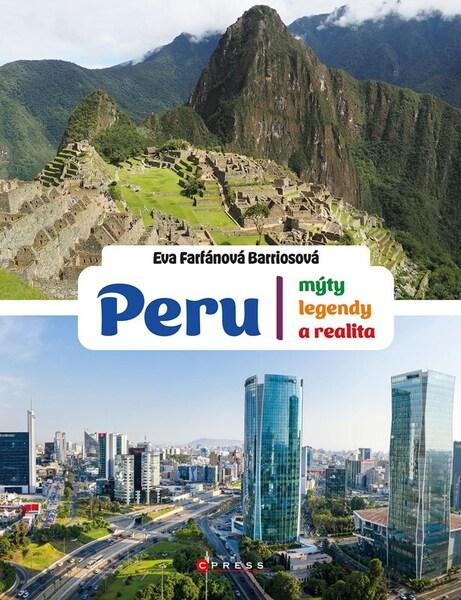 Levně Peru Mýty, legendy a realita