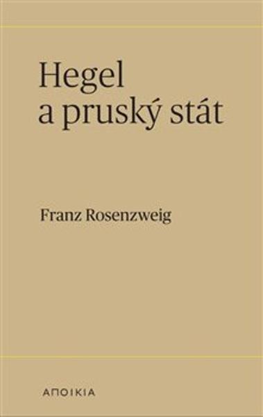 Levně Hegel a pruský stát