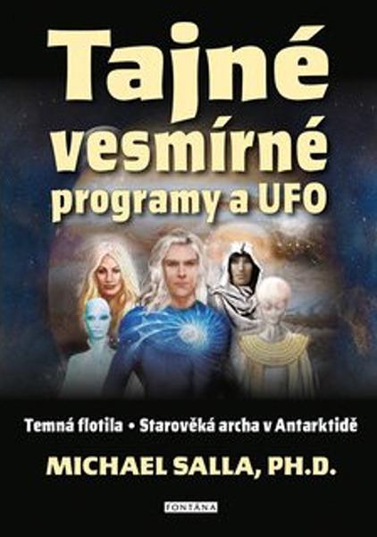 Levně Tajné vesmírné programy a UFO