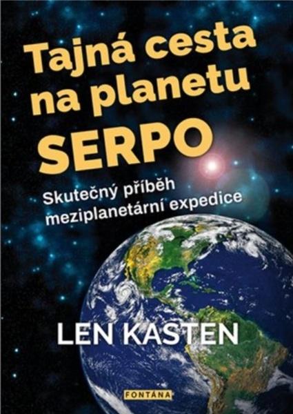 Levně Tajná cesta na planetu Serpo
