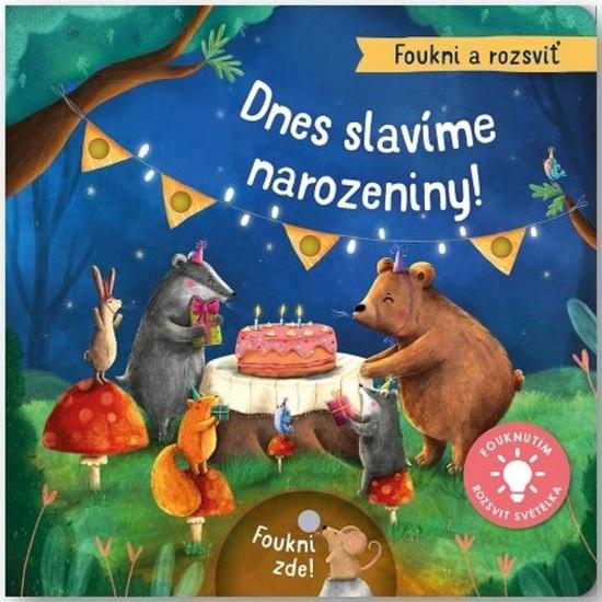 Levně Dnes slavíme narozeniny!