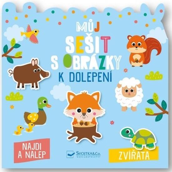 Můj sešit s obrázky k dolepení Zvířata - 9788025635025