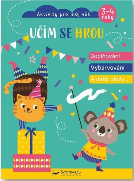 Levně Učím se hrou Doplňování, vybarvování a další úkoly