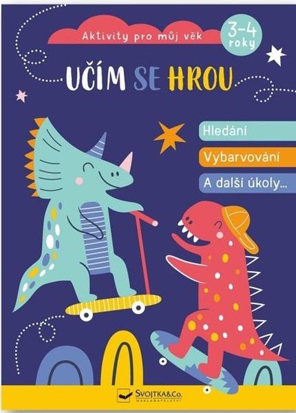 Učím se hrou Hledání, vybarvování a další úkoly - 9788025634981