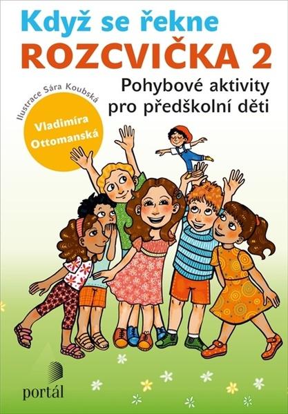Levně Když se řekne Rozcvička 2