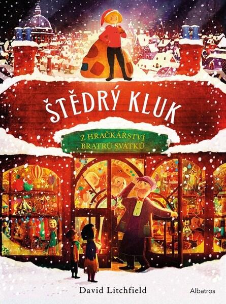 Levně Štědrý kluk z hračkářství bratrů Svátků