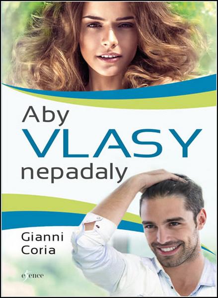 Aby vlasy nepadaly - 9788075495839