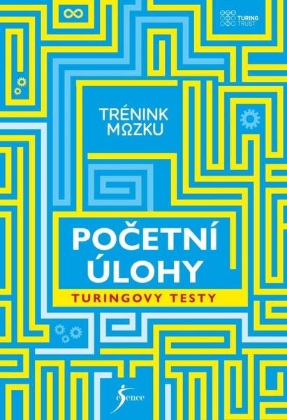 Trénink mozku Početní úlohy - 9788024289854