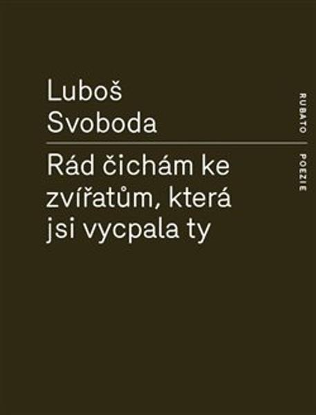 Rád čichám ke zvířatům, která jsi vycpala ty - 9788088641018