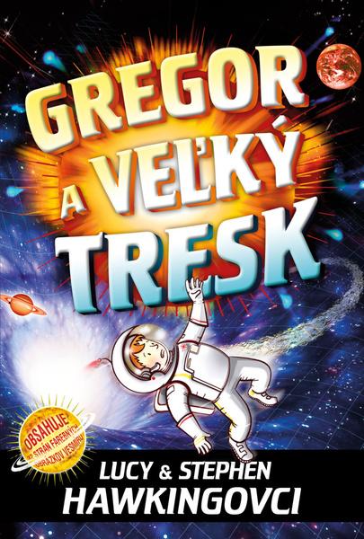 Gregor a veľký tresk - 9788055664033