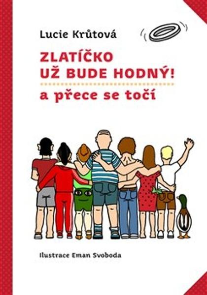 Levně Zlatíčko už bude hodný!