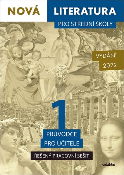 Levně Nová literatura pro střední školy 1 Řešený pracovní sešit