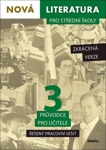 Levně Nová literatura pro střední školy 3 Řešený pracovní sešit