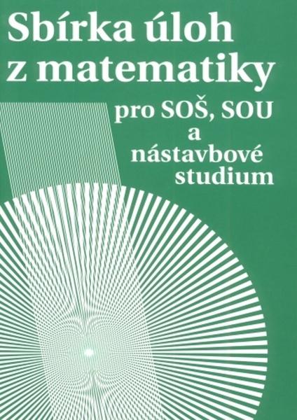Levně Sbírka úloh z matematiky