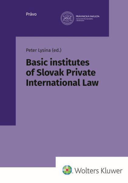 Levně Basic institutes of Slovak Private International Law