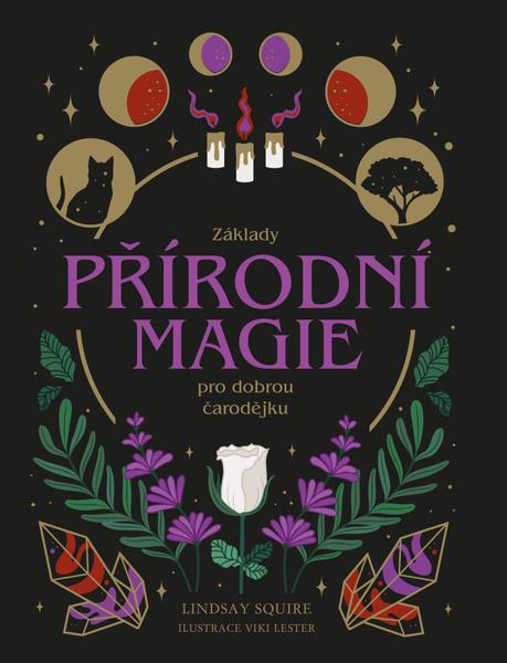 Základy přírodní magie pro dobrou čarodějku - 9788027720170