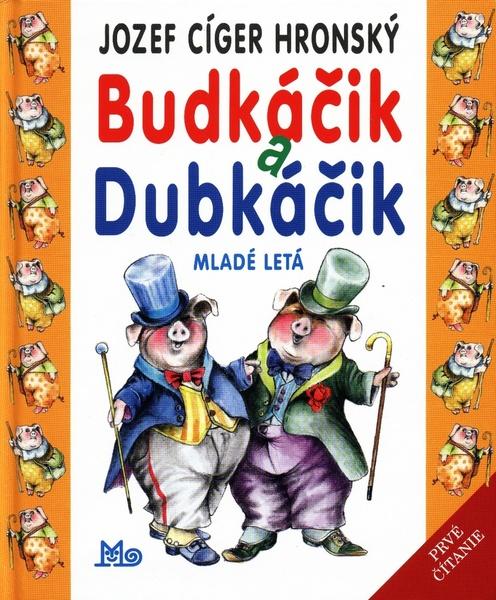 Levně Budkáčik a Dubkáčik
