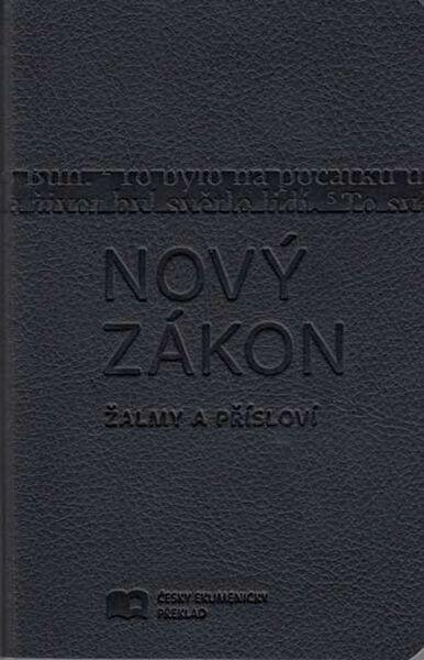 Nový zákon Žalmy a Přísloví - 9788075450173