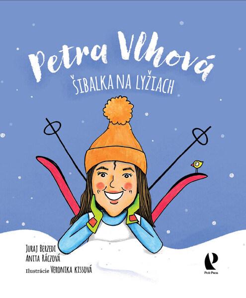 Levně Petra Vlhová Šibalka na lyžiach