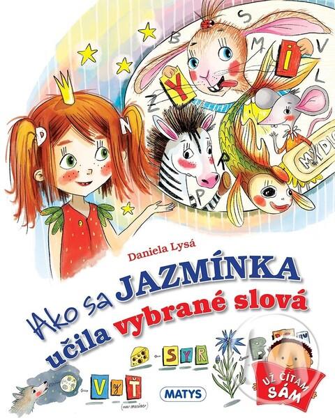 Ako sa Jazmínka učila vybrané slová - 9788080887995