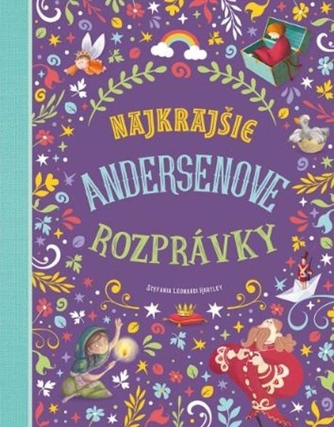 Levně Najkrajšie Andersenove rozprávky