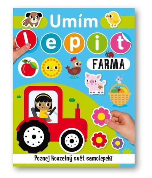 Umím lepit Farma - 9788025634585