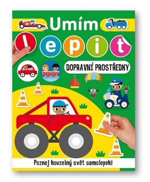 Umím lepit Dopravní prostředky - 9788025634592