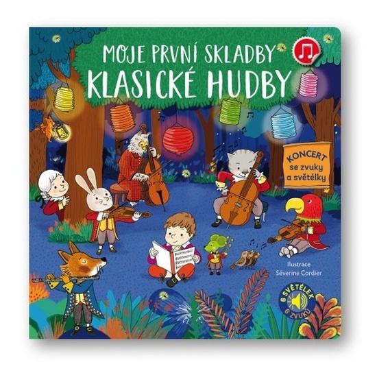 Moje první skladby klasické hudby - 9788025634912