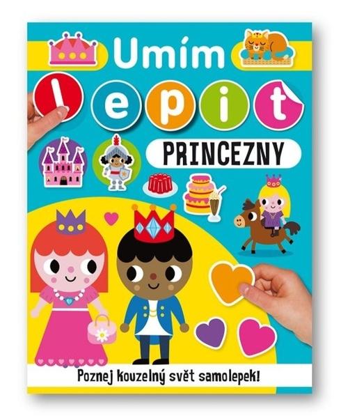 Umím lepit Princezny - 9788025634561